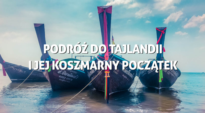 Podróż do Tajlandii