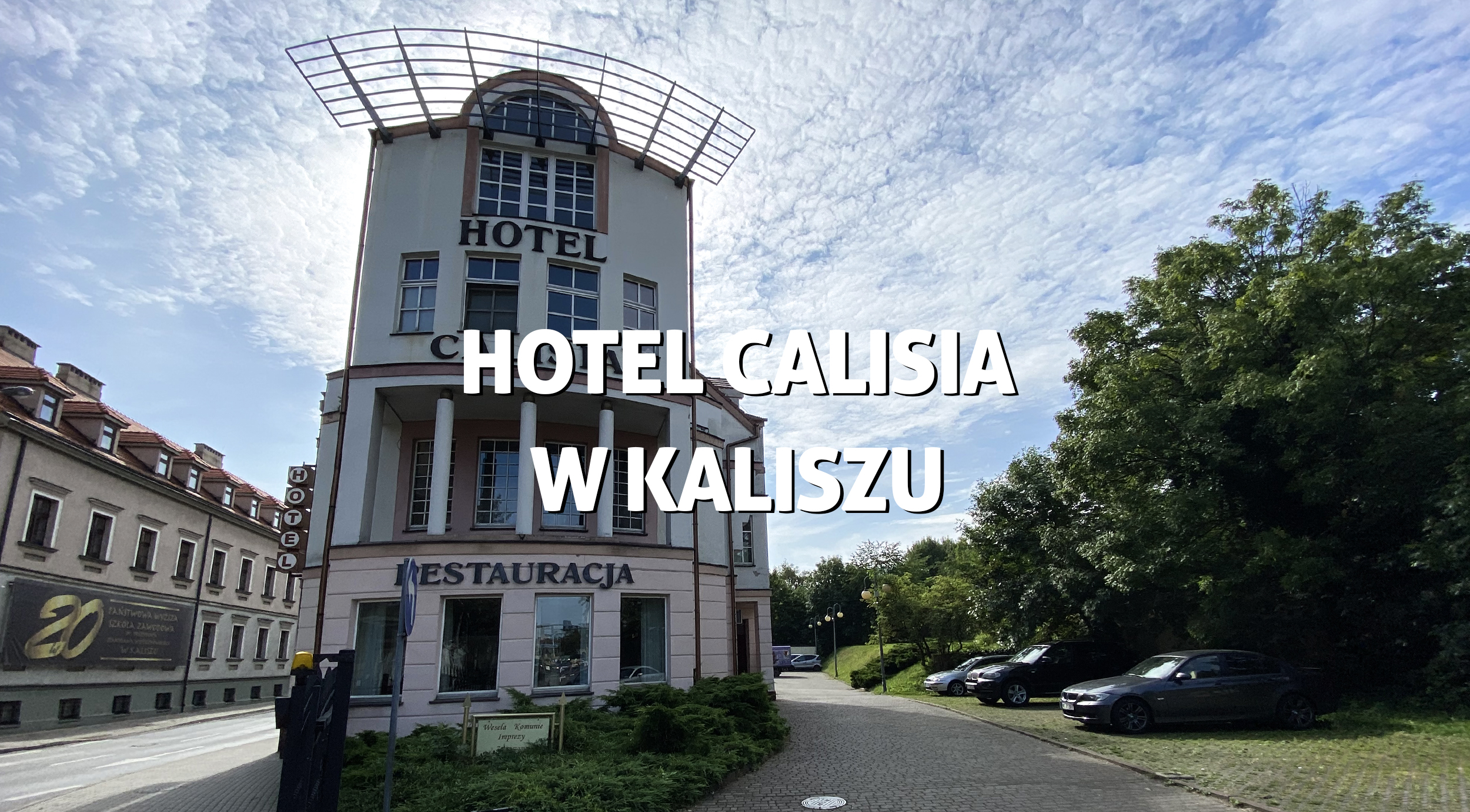 Hotel Calisia w Kaliszu